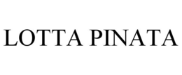 LOTTA PINATA trademark