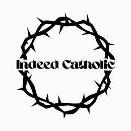 INDEED CATHOLIC trademark
