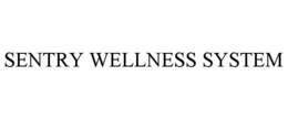 SENTRY WELLNESS SYSTEM trademark