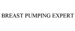 BREAST PUMPING EXPERT trademark