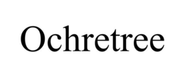 OCHRETREE trademark