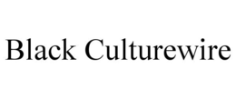 BLACK CULTUREWIRE trademark