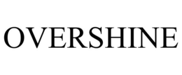 OVERSHINE trademark