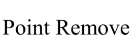 POINT REMOVE trademark