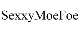 SEXXYMOEFOE trademark