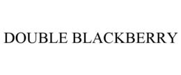 DOUBLE BLACKBERRY trademark