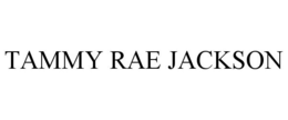 TAMMY RAE JACKSON trademark