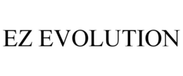 EZ EVOLUTION trademark