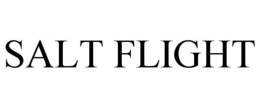SALT FLIGHT trademark