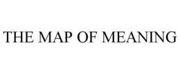 THE MAP OF MEANING trademark