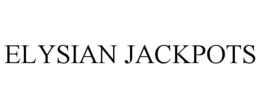 ELYSIAN JACKPOTS trademark