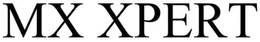 MX XPERT trademark