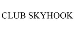 CLUB SKYHOOK trademark