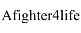 AFIGHTER4LIFE trademark