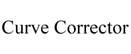 CURVE CORRECTOR trademark