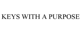 KEYS WITH A PURPOSE trademark