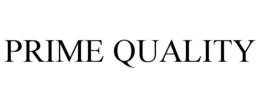 PRIME QUALITY trademark