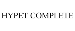 HYPET COMPLETE trademark