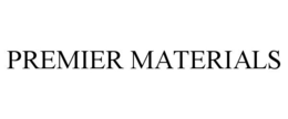 PREMIER MATERIALS trademark