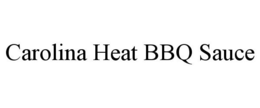 CAROLINA HEAT BBQ SAUCE trademark