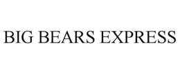 BIG BEARS EXPRESS trademark