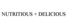 NUTRITIOUS + DELICIOUS trademark