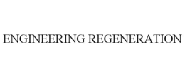 ENGINEERING REGENERATION trademark