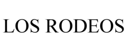 LOS RODEOS trademark