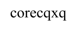 CORECQXQ trademark