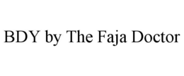 BDY BY THE FAJA DOCTOR trademark