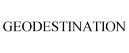 GEODESTINATION trademark