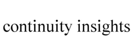 CONTINUITY INSIGHTS trademark