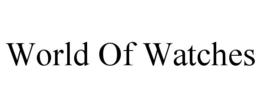 WORLD OF WATCHES trademark