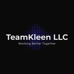TEAMKLEEN LLC WORKING BETTER TOGETHER trademark