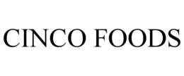 CINCO FOODS trademark