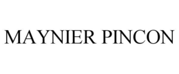 MAYNIER PINCON trademark