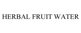 HERBAL FRUIT WATER trademark