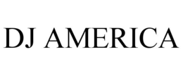 DJ AMERICA trademark