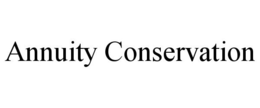ANNUITY CONSERVATION trademark