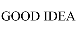 GOOD IDEA trademark