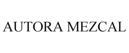 AUTORA MEZCAL trademark