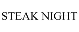 STEAK NIGHT trademark