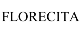 FLORECITA trademark