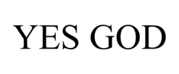 YES GOD trademark