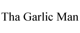 THA GARLIC MAN trademark