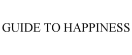 GUIDE TO HAPPINESS trademark