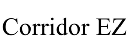 CORRIDOR EZ trademark
