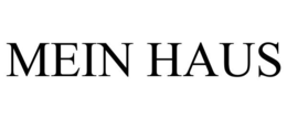 MEIN HAUS trademark