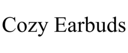 COZY EARBUDS trademark