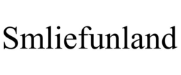 SMLIEFUNLAND trademark